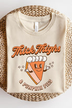 Load image into Gallery viewer, Thick Thighs &amp; Pumpkin Pies Tee
